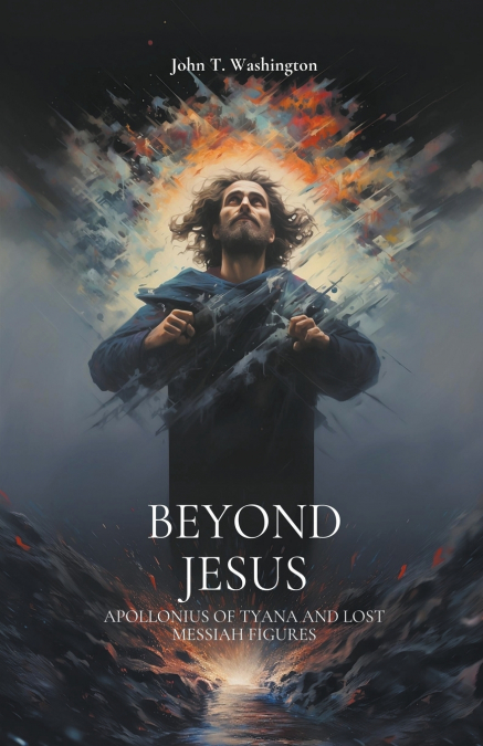 Beyond Jesus