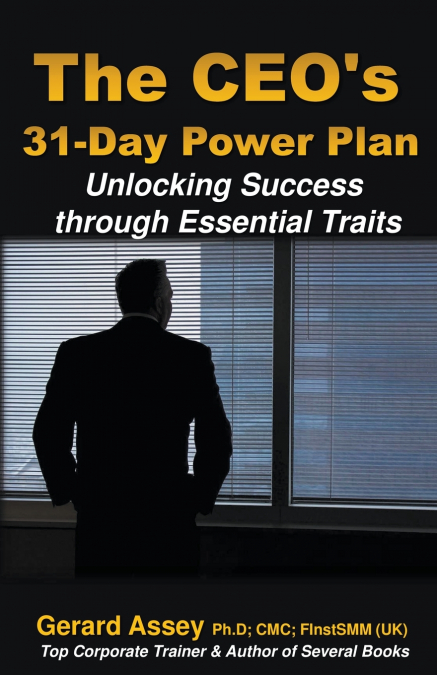 The CEO’s 31-Day Power Plan