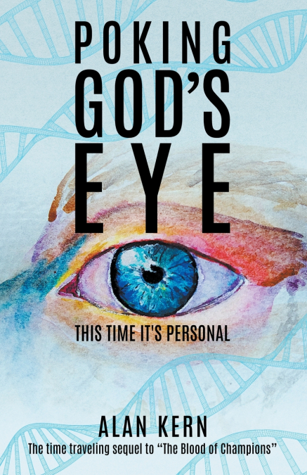 Poking God’s Eye