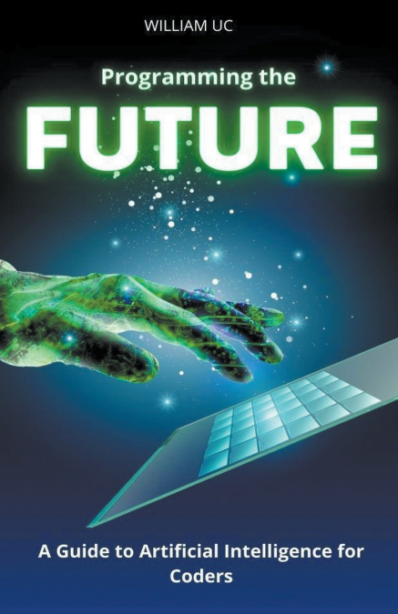 Programming the Future