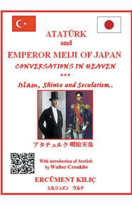 Ataturk and Emperor Meiji of Japan, 'Conversations in Heaven'