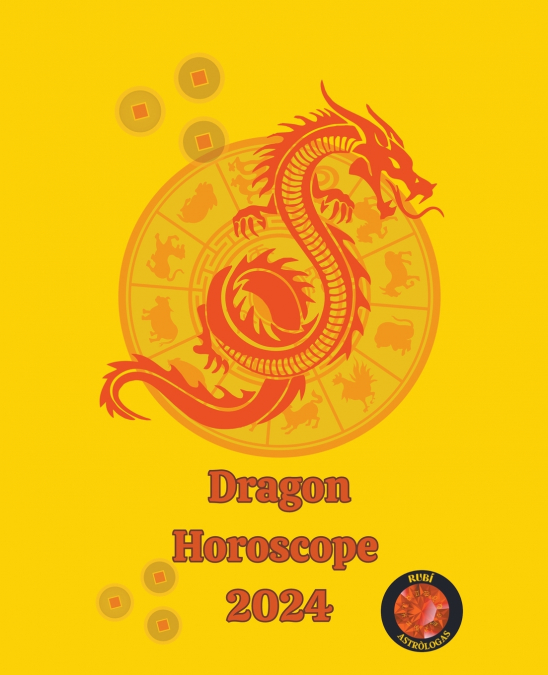 Dragon Horoscope  2024