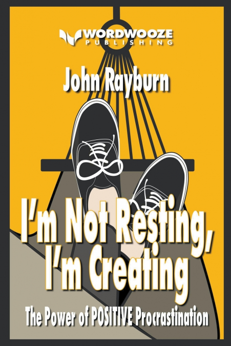 I’m Not Resting, I’m Creating