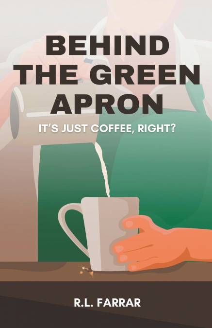 Behind the Green Apron