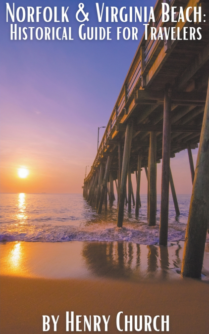 Norfolk & Virginia Beach
