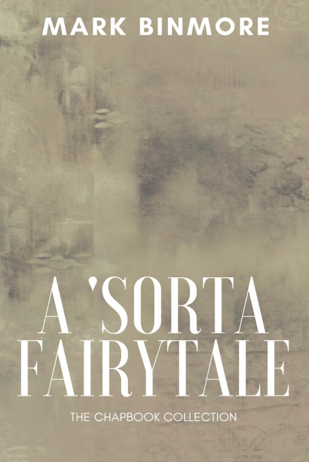 A ’Sorta Fairytale
