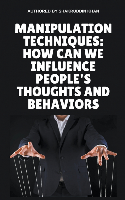 Manipulation Techniques