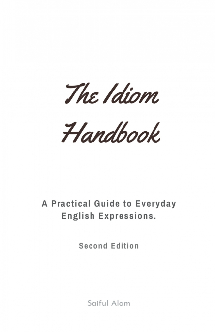 The Idiom Handbook