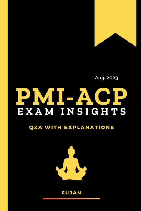 PMI-ACP Exam Insights