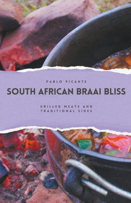South African Braai Bliss