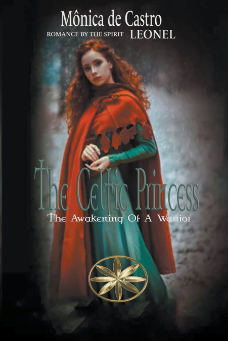 The Celtic Princess