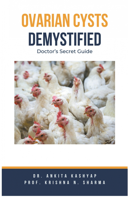 Ovarian Cysts Demystified
