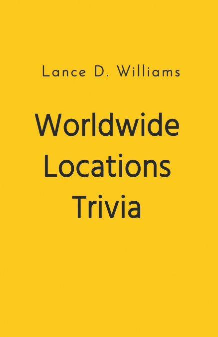 Worldwide Locations Trivia