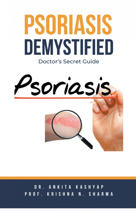 Psoriasis Demystified
