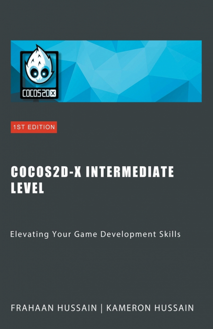 Cocos2d-x Intermediate Level