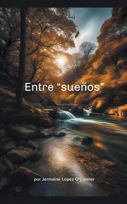 Entre 'sueños'