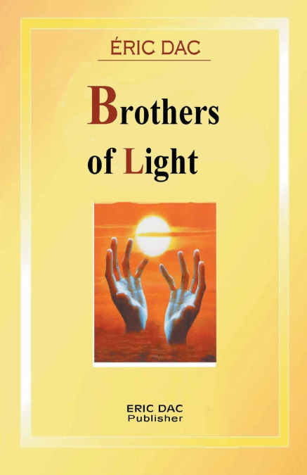 Brothers of light