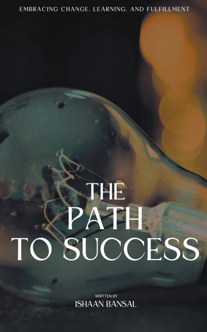 'The Path to Success