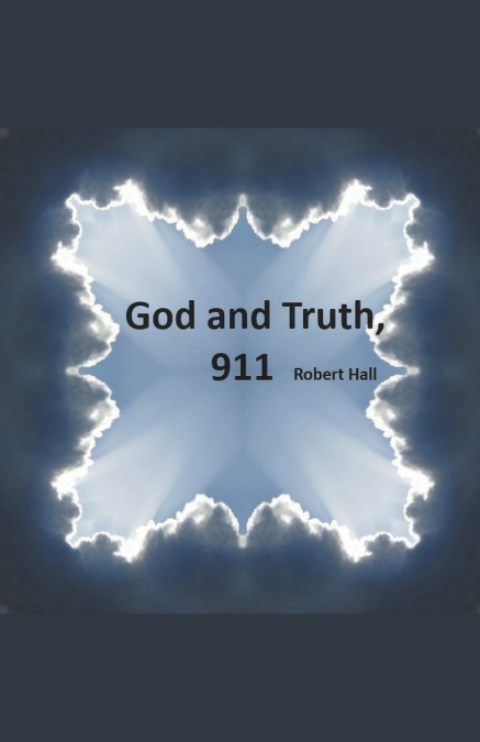 God and Truth, 9/11