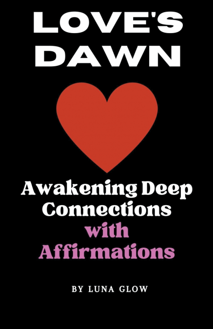 Love’s Dawn