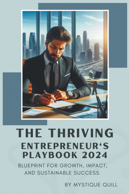 The Thriving Entrepreneur’s Playbook