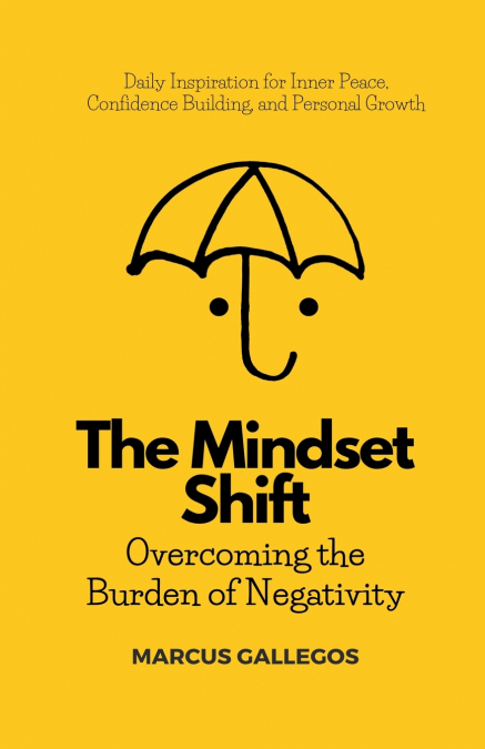 The Mindset Shift