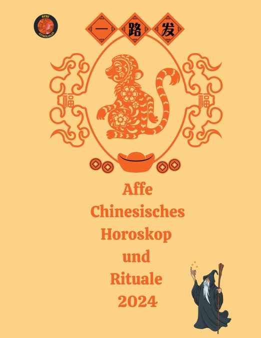 Affe Chinesisches Horoskop  und  Rituale 2024