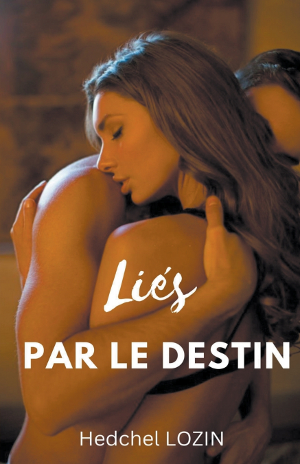 Liés Par Le Destin