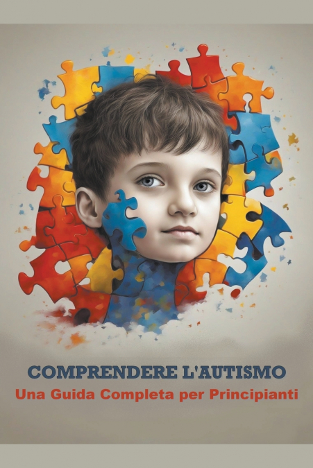 Comprendere l’Autismo