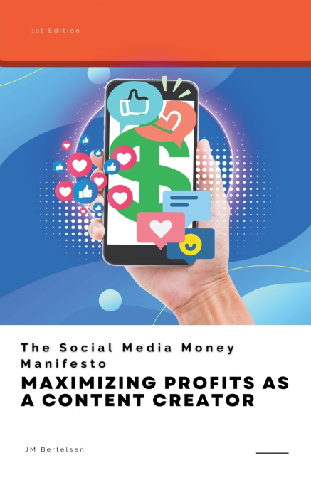 The Social Media Money Manifesto