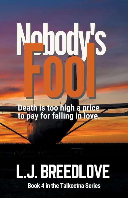 Nobody’s Fool