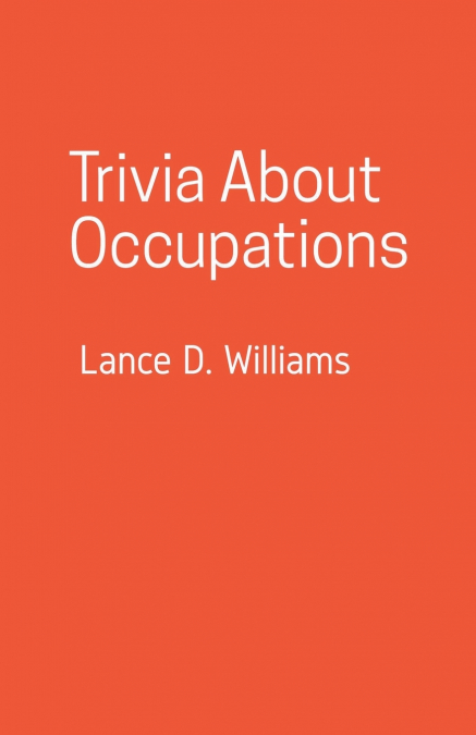 Trivia About Occupations