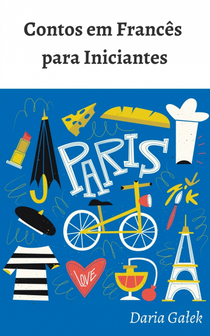 Contos em Francês  para Iniciantes