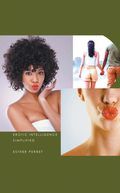 Erotic Intelligence Simplified