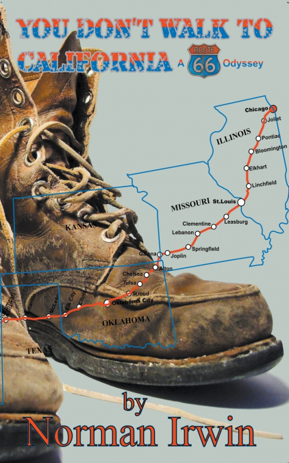 You Don’t Walk to California