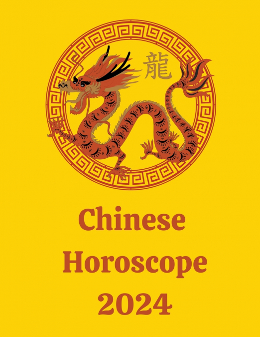 Chinese Horoscope 2024