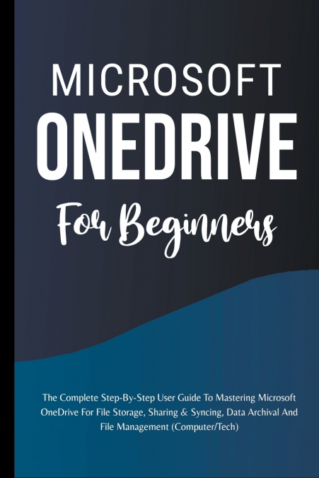 Microsoft OneDrive For Beginners