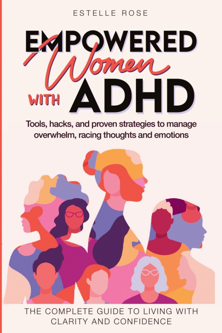 Empowered Women with ADHD