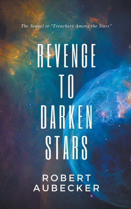 Revenge to Darken Stars