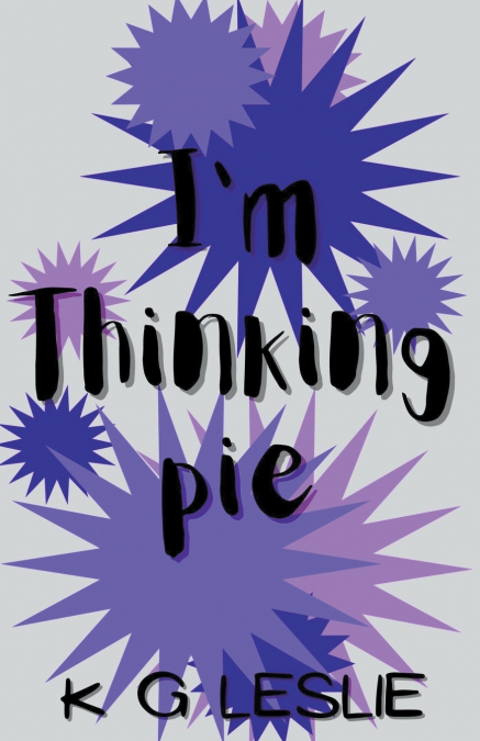 I’m Thinking Pie