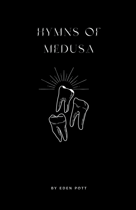 Hymns of Medusa