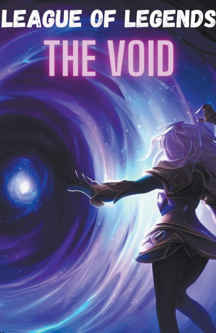 League of Legends The VOID