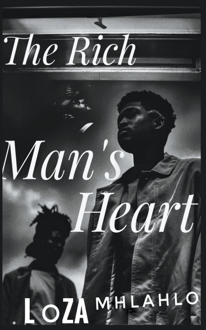 The Rich Man’s Heart