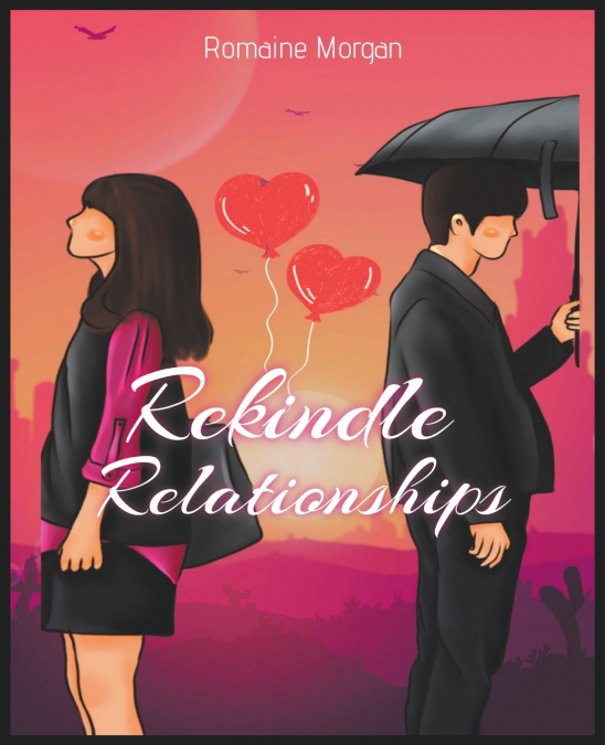 Rekindle Relationships