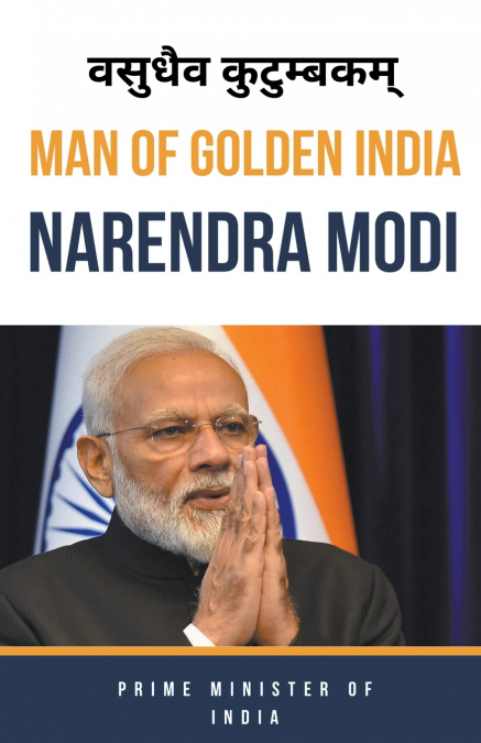 Man Of Golden India 'Narendra Modi'