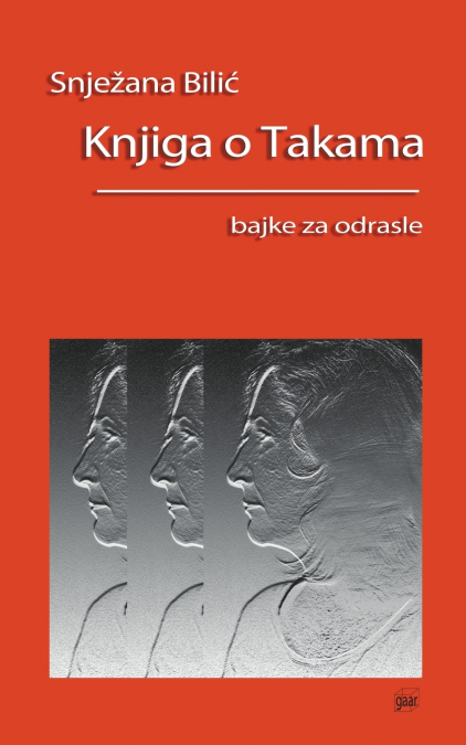 Knjiga o Takama - bajke za odrasle