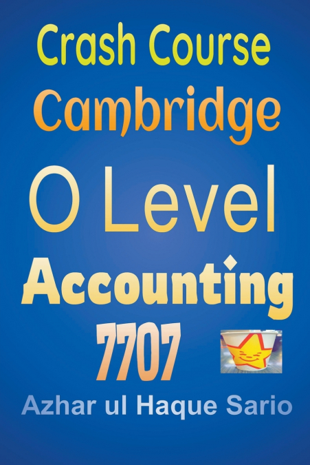 Crash Course Cambridge O Level Accounting 7707