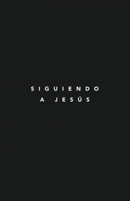 Siguiendo a Jesús