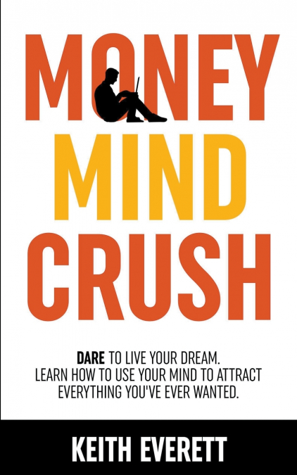 Money Mind Crush