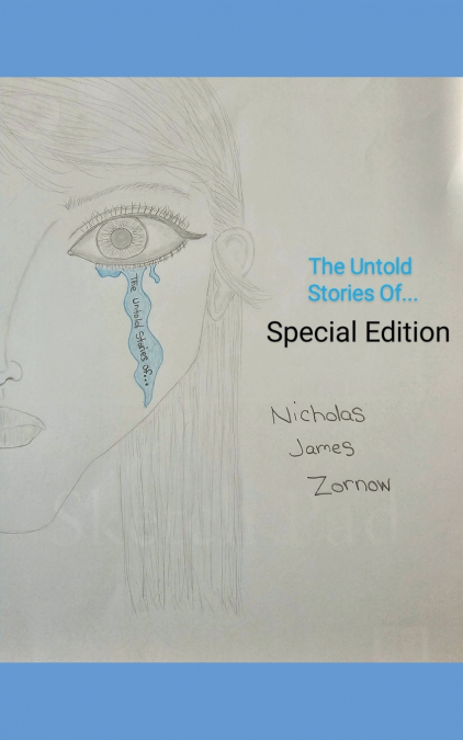 The Untold Stories Of... Special Edition